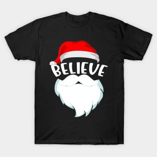 Believe Santa Claus Believe Christmas Pajamas Family T-Shirt